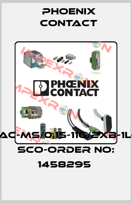 SAC-MS/0,15-116/2XB-1L-Z SCO-ORDER NO: 1458295  Phoenix Contact