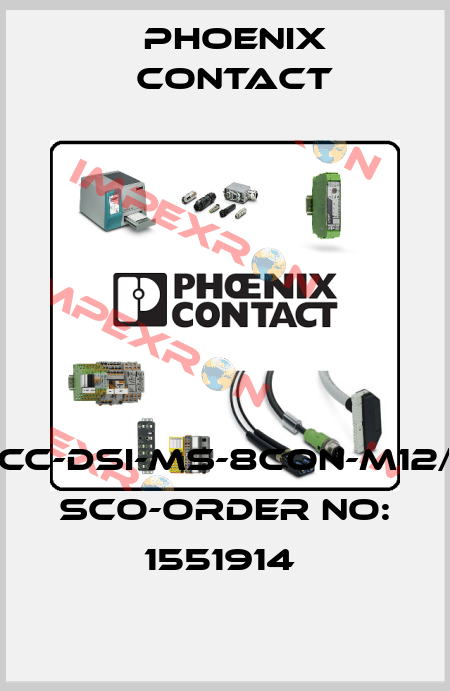 SACC-DSI-MS-8CON-M12/0,5 SCO-ORDER NO: 1551914  Phoenix Contact