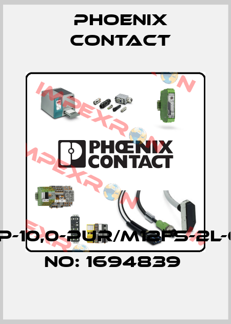 SAC-4P-10,0-PUR/M12FS-2L-ORDER NO: 1694839  Phoenix Contact