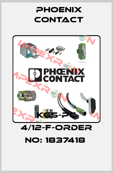 KGS-PC 4/12-F-ORDER NO: 1837418  Phoenix Contact