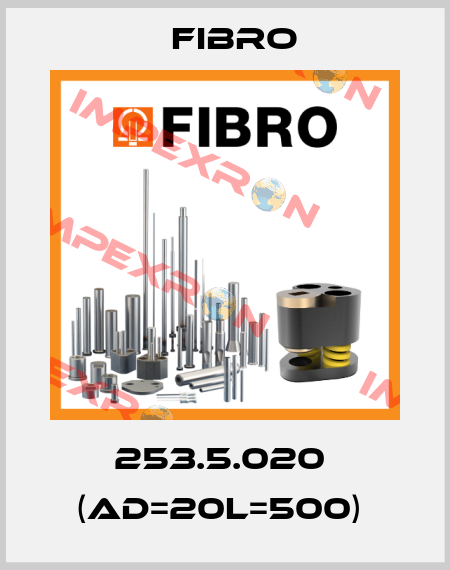 253.5.020  (AD=20L=500)  Fibro