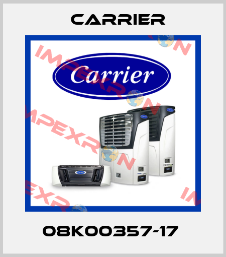 08K00357-17  Carrier