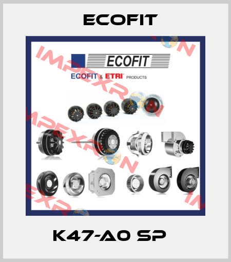K47-A0 SP   Ecofit