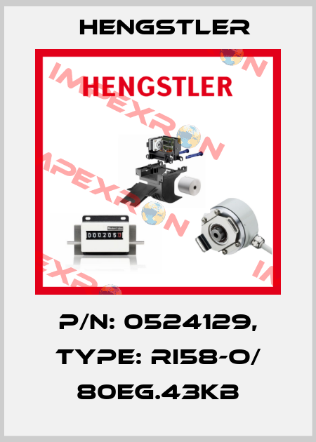 p/n: 0524129, Type: RI58-O/ 80EG.43KB Hengstler
