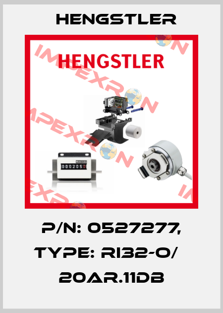 p/n: 0527277, Type: RI32-O/   20AR.11DB Hengstler