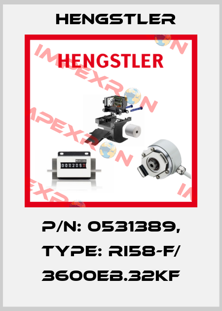 p/n: 0531389, Type: RI58-F/ 3600EB.32KF Hengstler