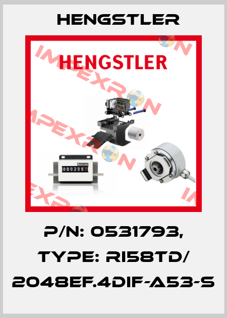 p/n: 0531793, Type: RI58TD/ 2048EF.4DIF-A53-S Hengstler