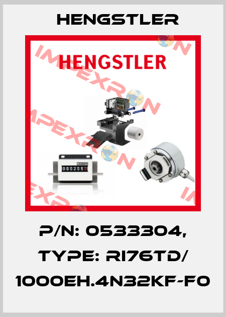 p/n: 0533304, Type: RI76TD/ 1000EH.4N32KF-F0 Hengstler