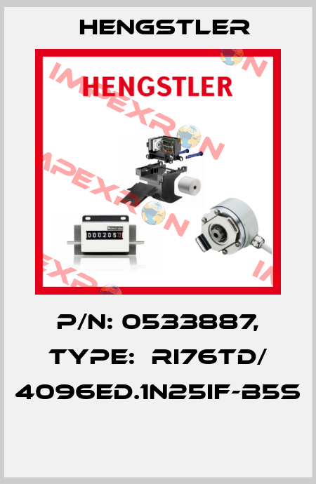 P/N: 0533887, Type:  RI76TD/ 4096ED.1N25IF-B5S  Hengstler
