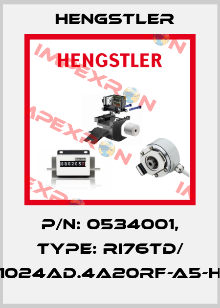 p/n: 0534001, Type: RI76TD/ 1024AD.4A20RF-A5-H Hengstler