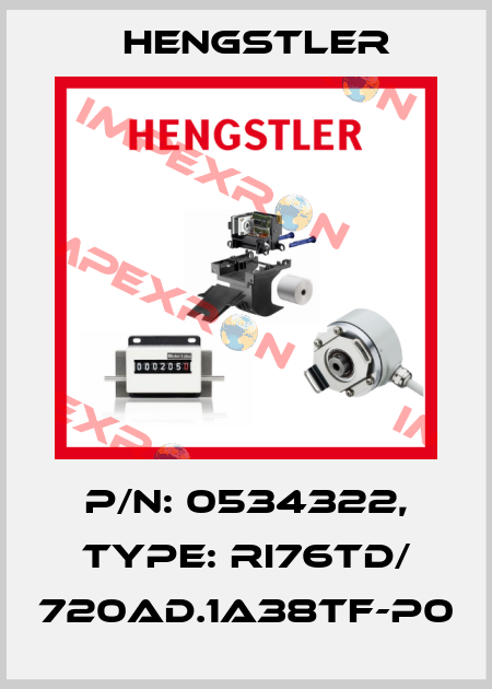p/n: 0534322, Type: RI76TD/ 720AD.1A38TF-P0 Hengstler