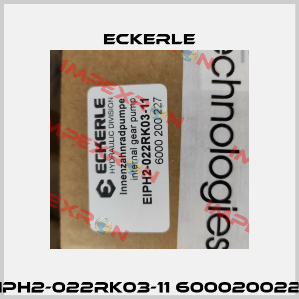 EIPH2-022RK03-11 6000200227 Eckerle
