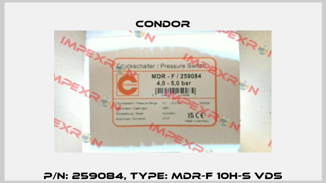 P/N: 259084, Type: MDR-F 10H-S VdS Condor