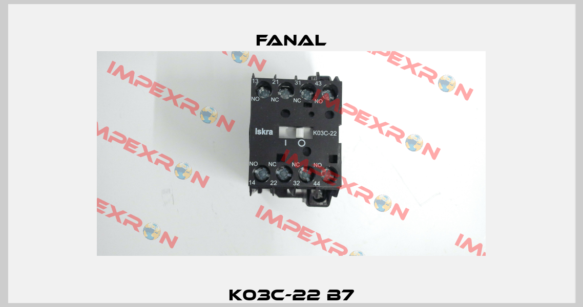 K03C-22 B7 Fanal