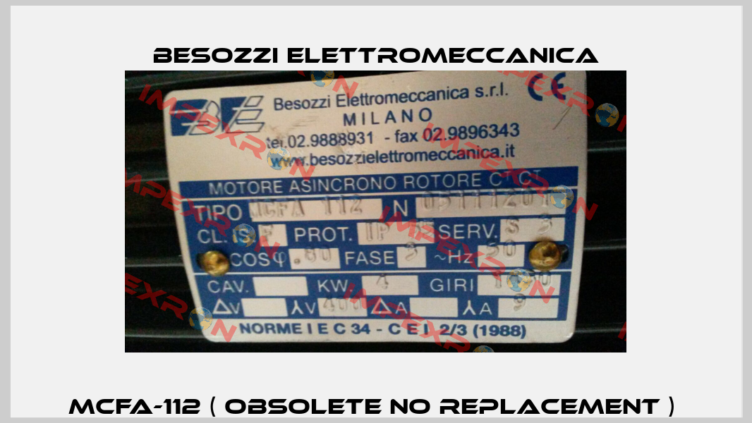 MCFA-112 ( obsolete no replacement )  Besozzi Elettromeccanica