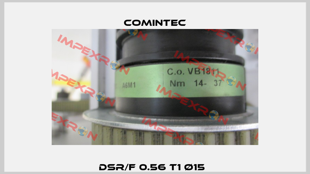 DSR/F 0.56 T1 ø15   Comintec