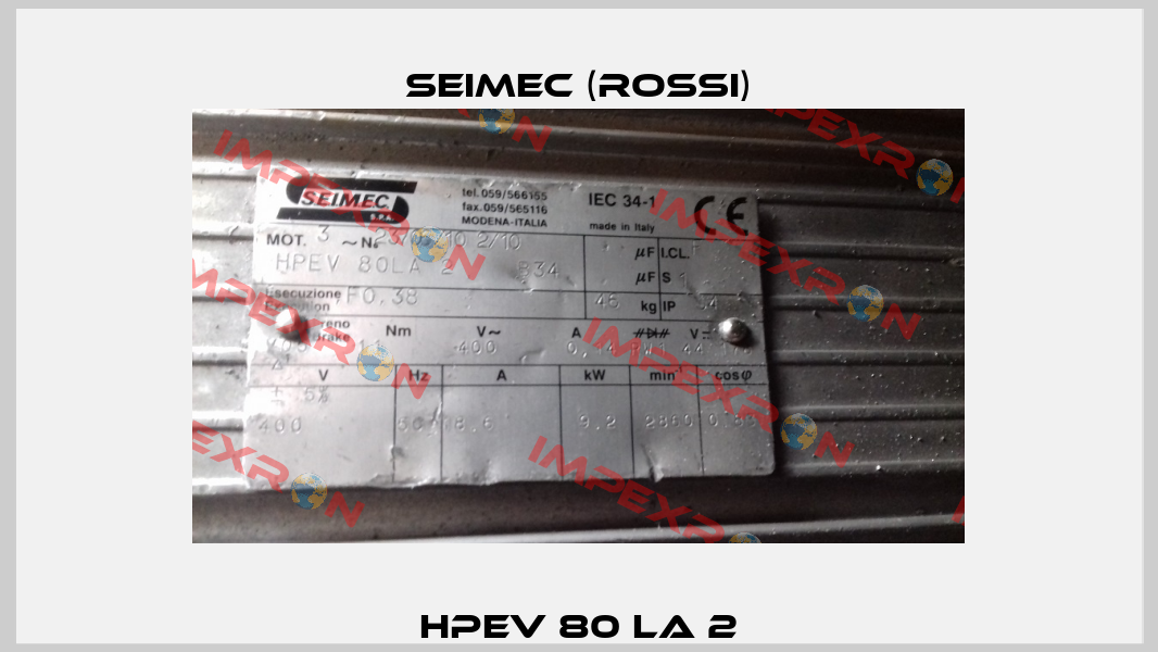 HPEV 80 LA 2 Seimec (Rossi)