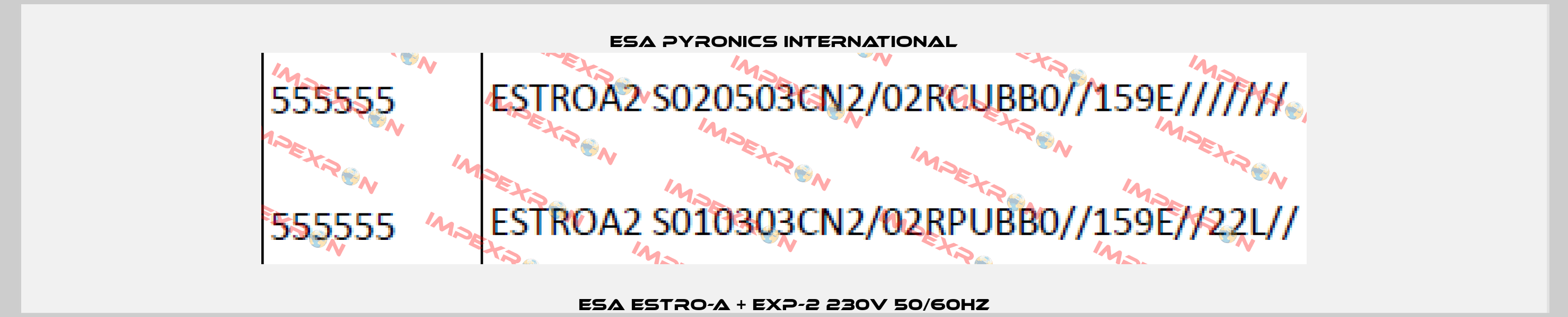 ESA ESTRO-A + EXP-2 230V 50/60Hz ESA Pyronics International