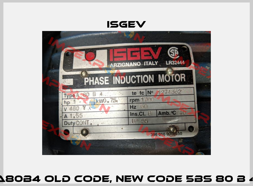 A80B4 old code, new code 5BS 80 B 4 Isgev