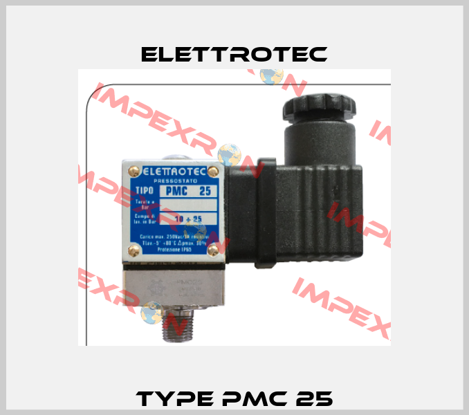 Type PMC 25 Elettrotec
