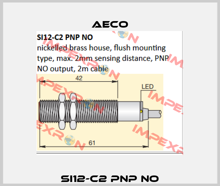 SI12-C2 PNP NO Aeco