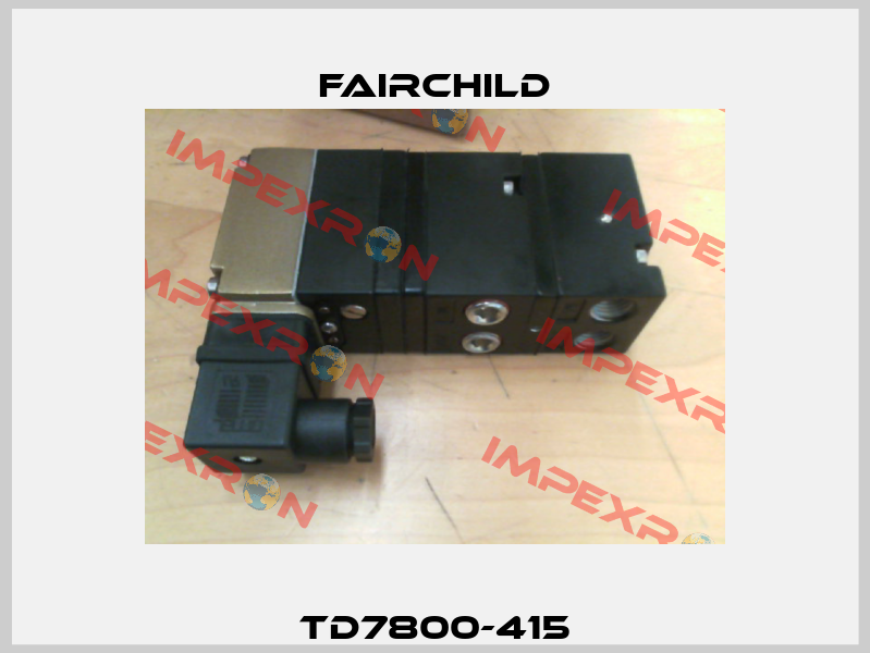 TD7800-415 Fairchild