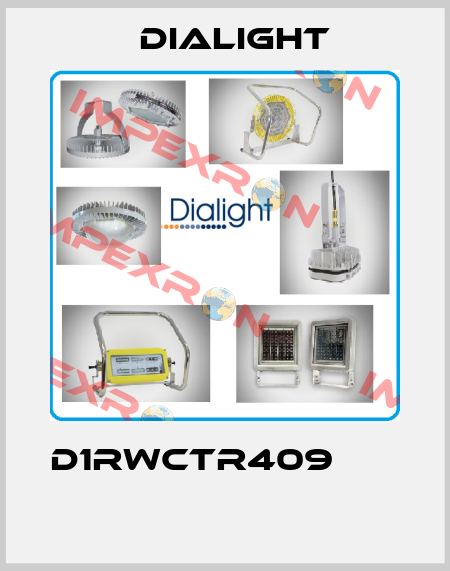 D1RWCTR409               Dialight