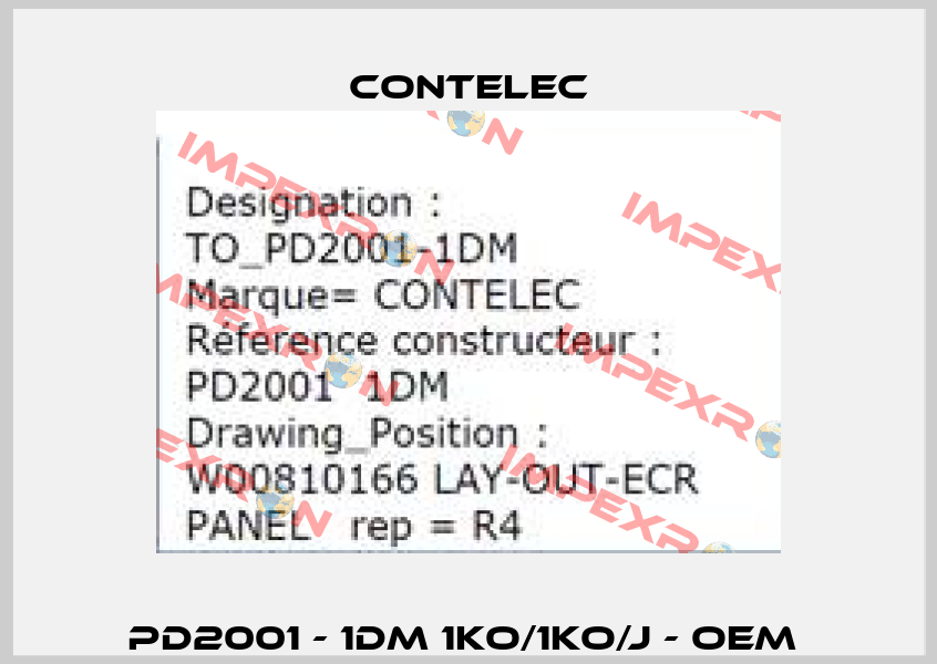 PD2001 - 1DM 1KO/1KO/J - OEM  Contelec