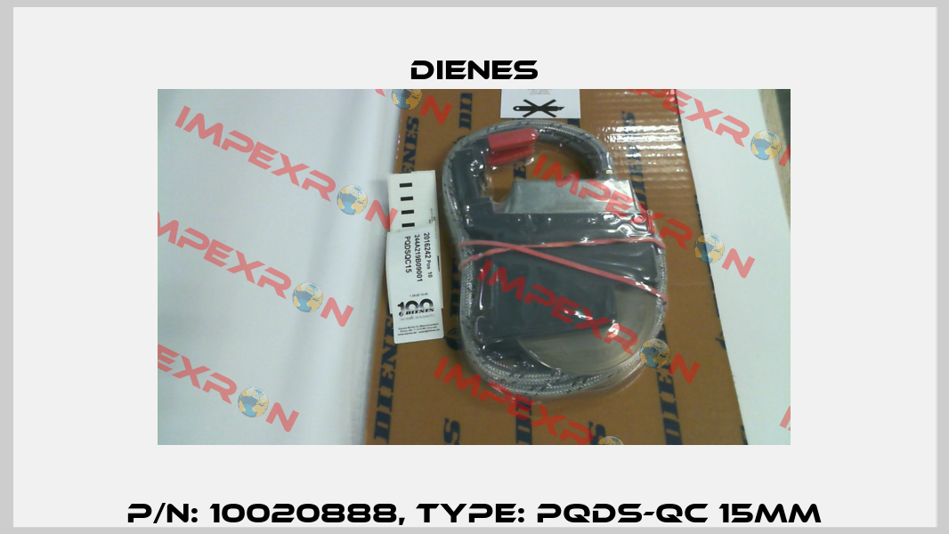 P/N: 10020888, Type: PQDS-QC 15mm Dienes