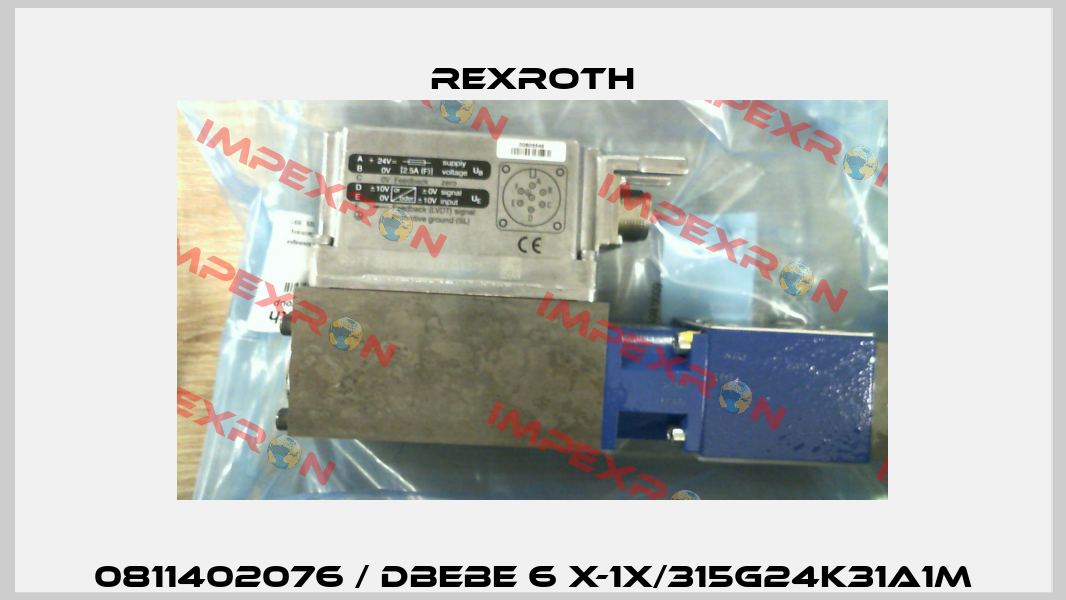 0811402076 / DBEBE 6 X-1X/315G24K31A1M Rexroth