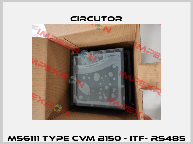M56111 Type CVM B150 - ITF- RS485 Circutor