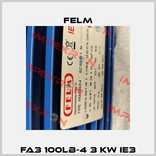 FA3 100LB-4 3 kW IE3 Felm