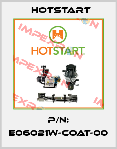 P/N: E06021W-COAT-00 Hotstart