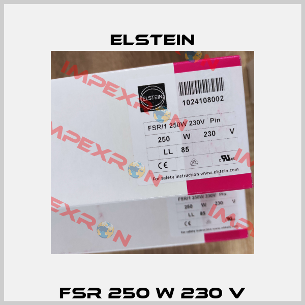 FSR 250 W 230 V Elstein