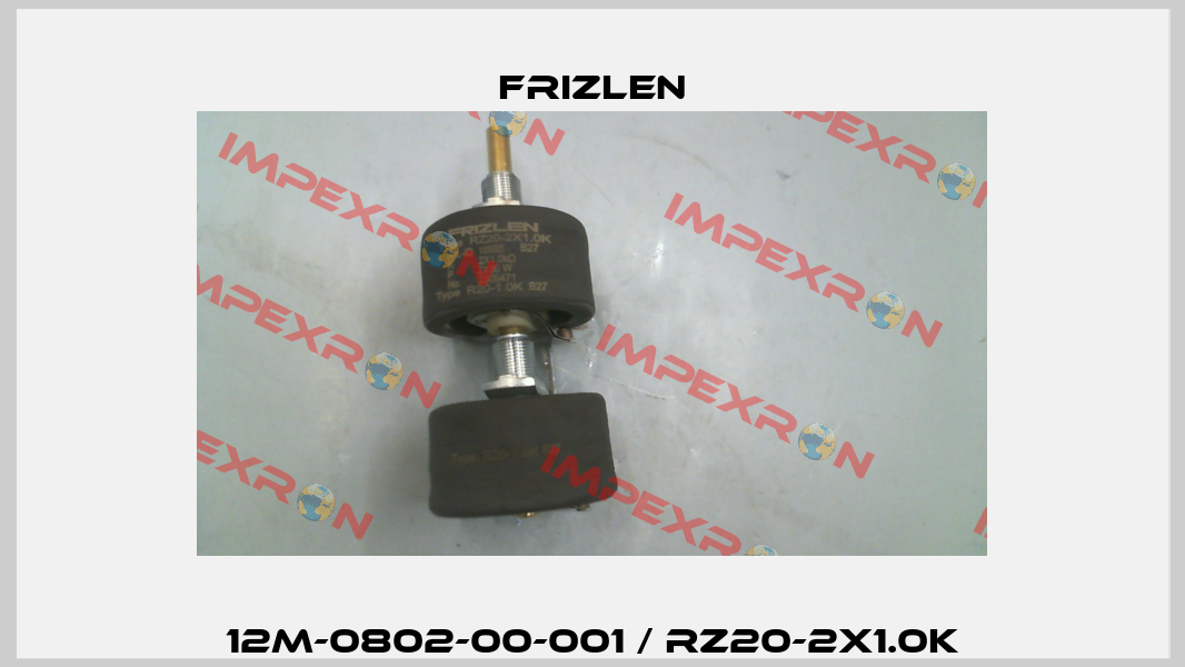 12M-0802-00-001 / RZ20-2X1.0K Frizlen