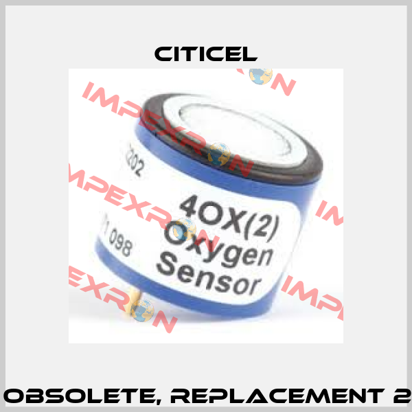4OX(2) obsolete, replacement 2 4OXV  Citicel
