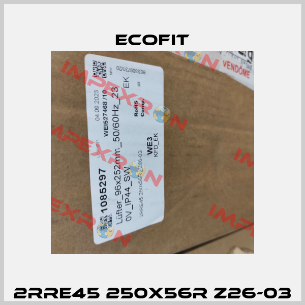 2RRE45 250x56R Z26-03 Ecofit